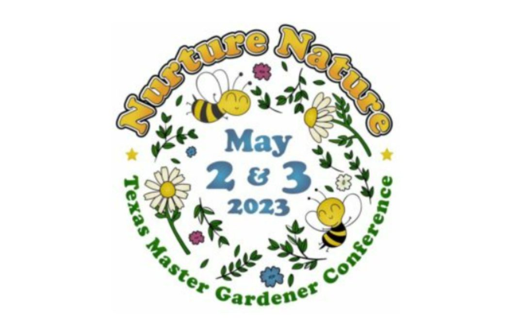2023 Texas Master Gardener Virtual State Conference